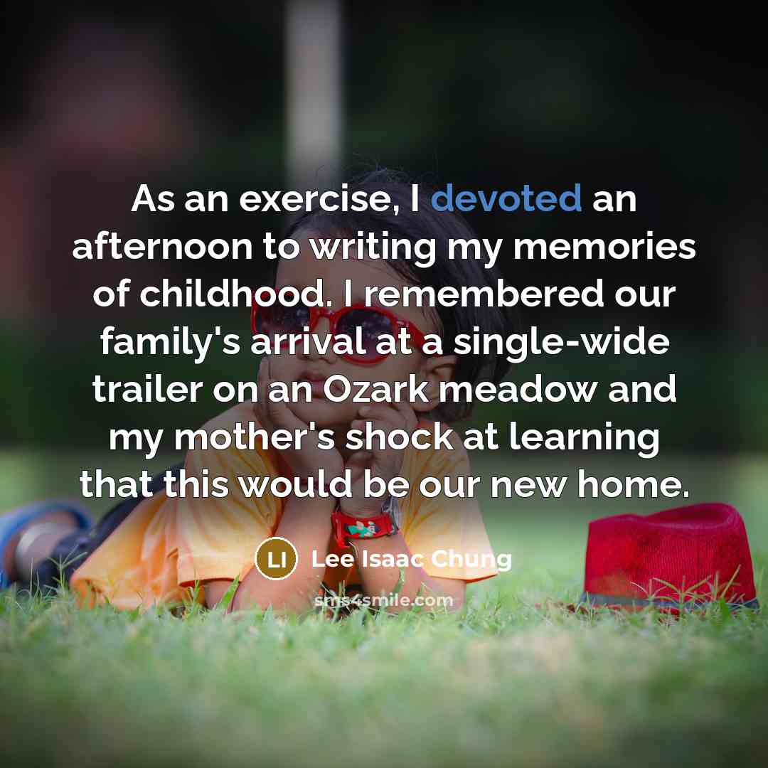 “As an exercise, I devoted an afternoon to writing my…” quote by Lee Isaac Chung