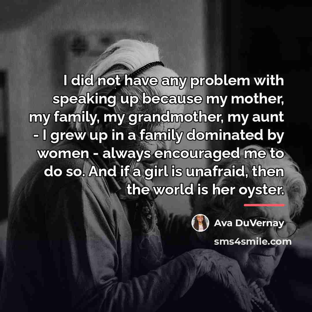 “I did not have any problem with speaking up because…” quote by Ava DuVernay