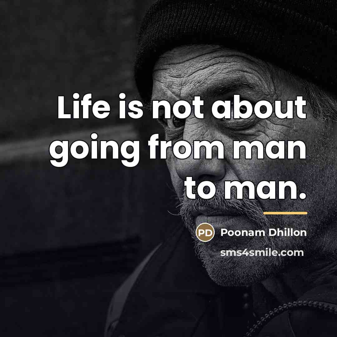 “Life is not about going from man to man.…” quote by Poonam Dhillon