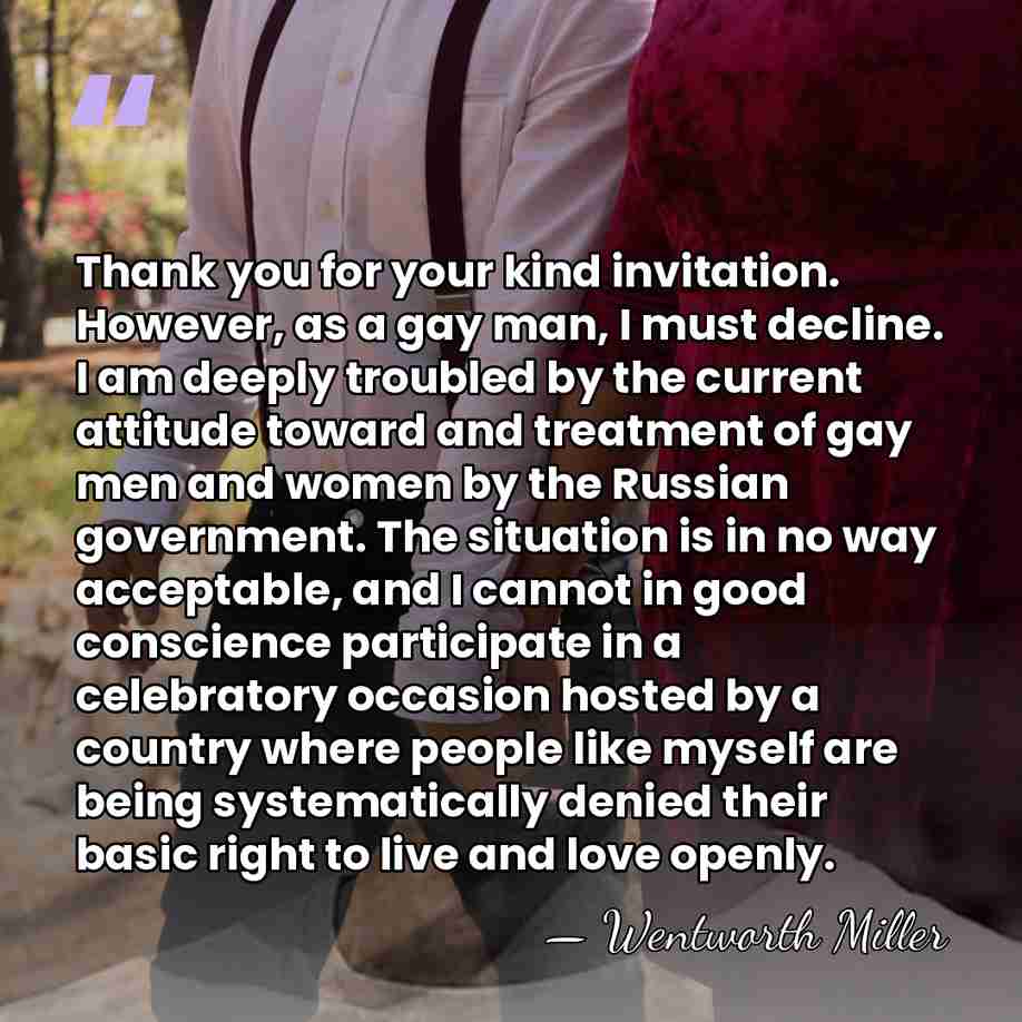 Thank you for your kind invitation. However, as a gay man, I&hellip; - Wentworth Miller