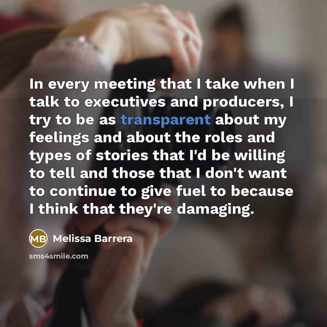 “In every meeting that I take when I talk to…” quote by Melissa Barrera
