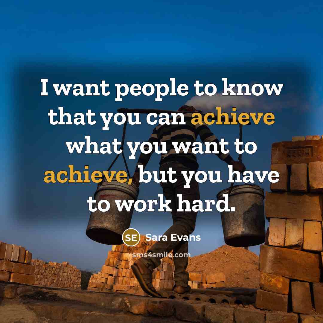 “I want people to know that you can achieve what…” quote by Sara Evans