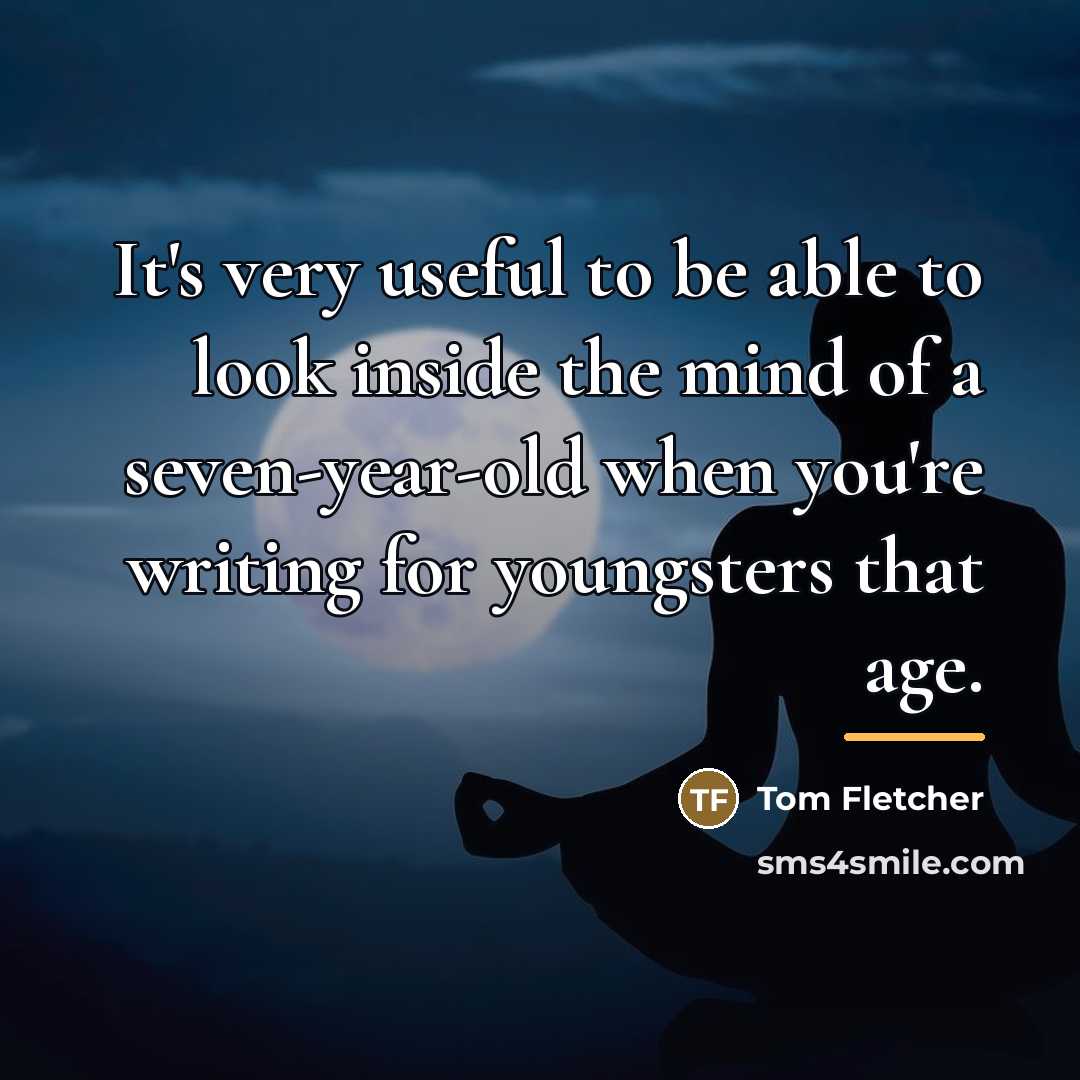“It's very useful to be able to look inside the…” quote by Tom Fletcher