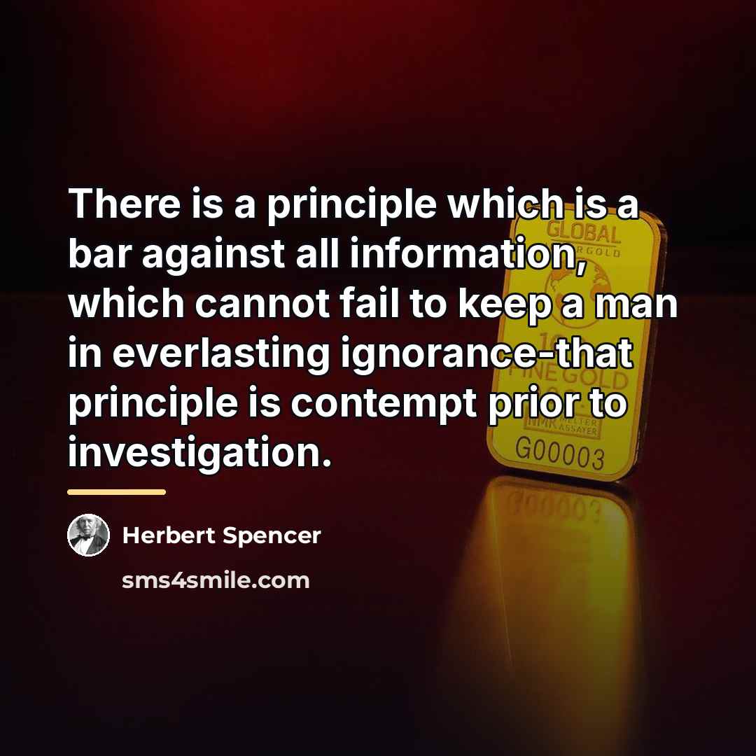 “There is a principle which is a bar against all…” quote by Herbert Spencer