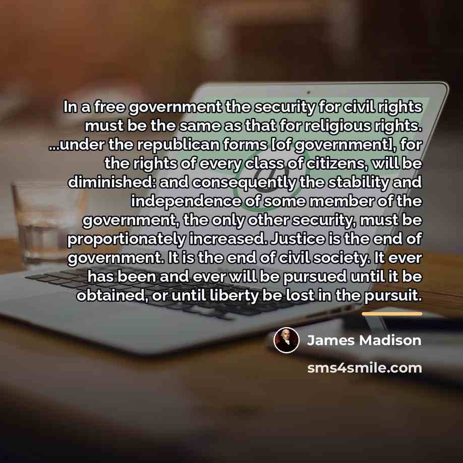 “In a free government the security for civil rights must…” quote by James Madison