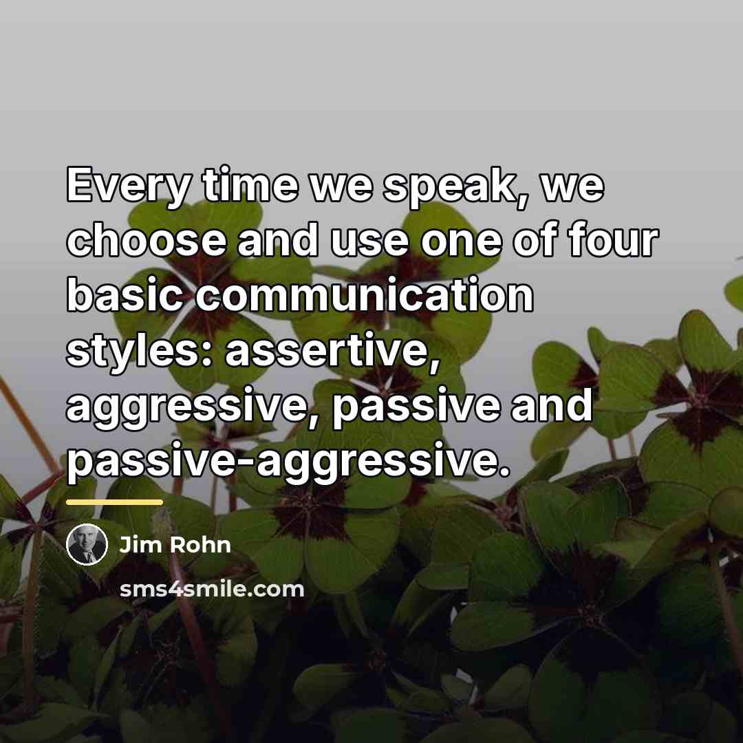 “Every time we speak, we choose and use one of…” quote by Jim Rohn