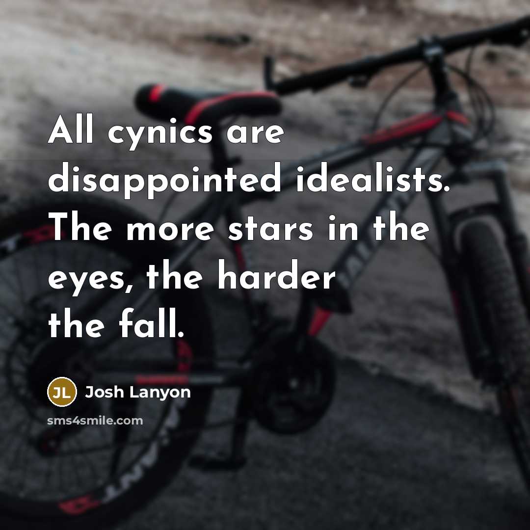 “All cynics are disappointed idealists. The more stars in the…” quote by Josh Lanyon