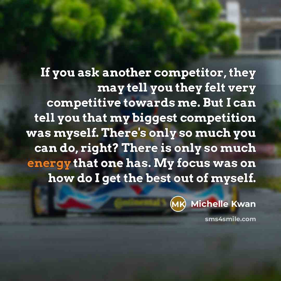 “If you ask another competitor, they may tell you they…” quote by Michelle Kwan