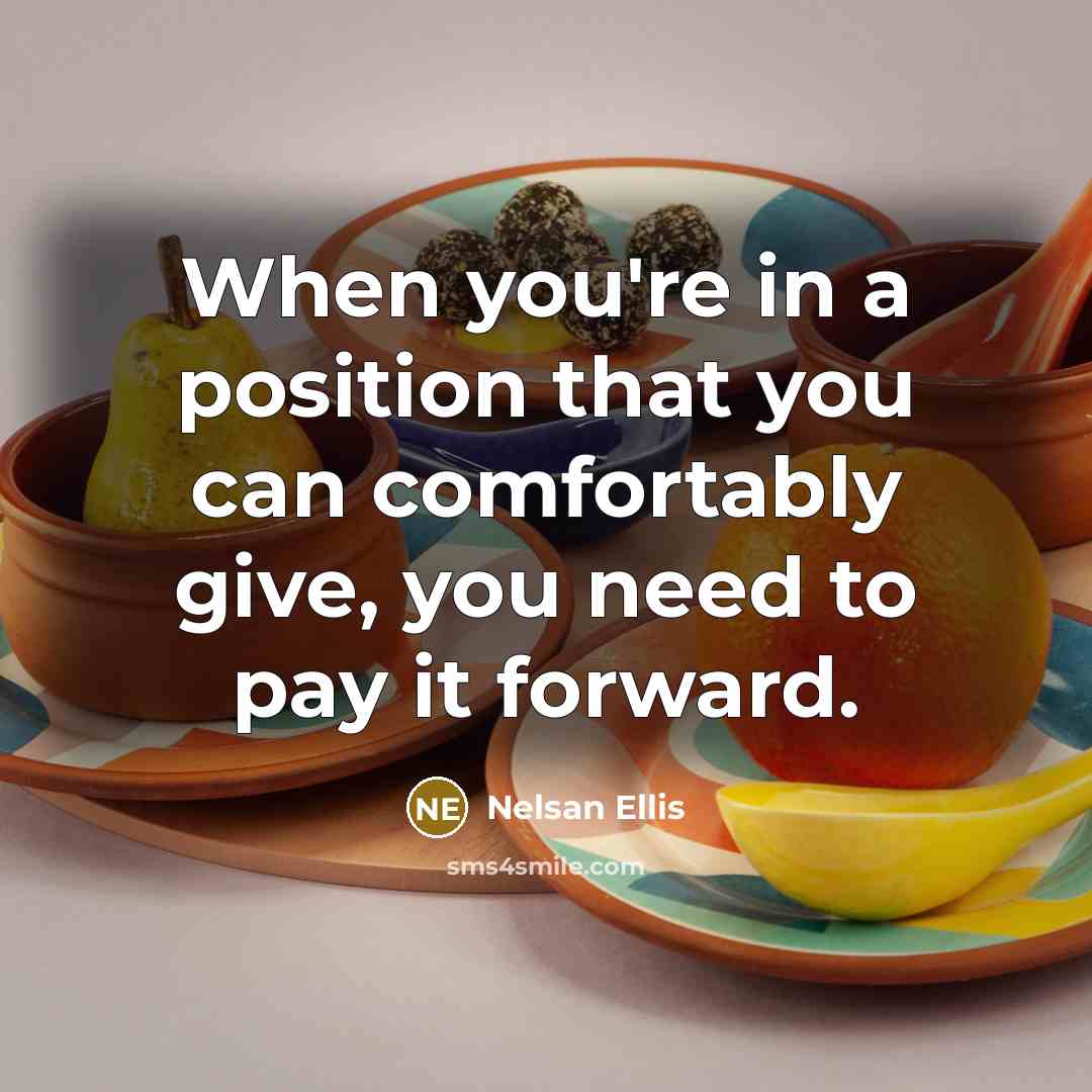 “When you're in a position that you can comfortably give,…” quote by Nelsan Ellis