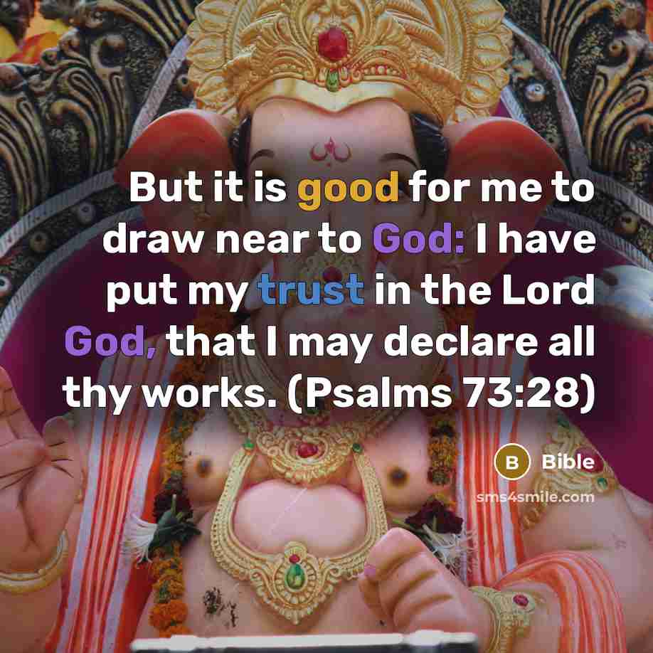 “But it is good for me to draw near to…” quote by Bible