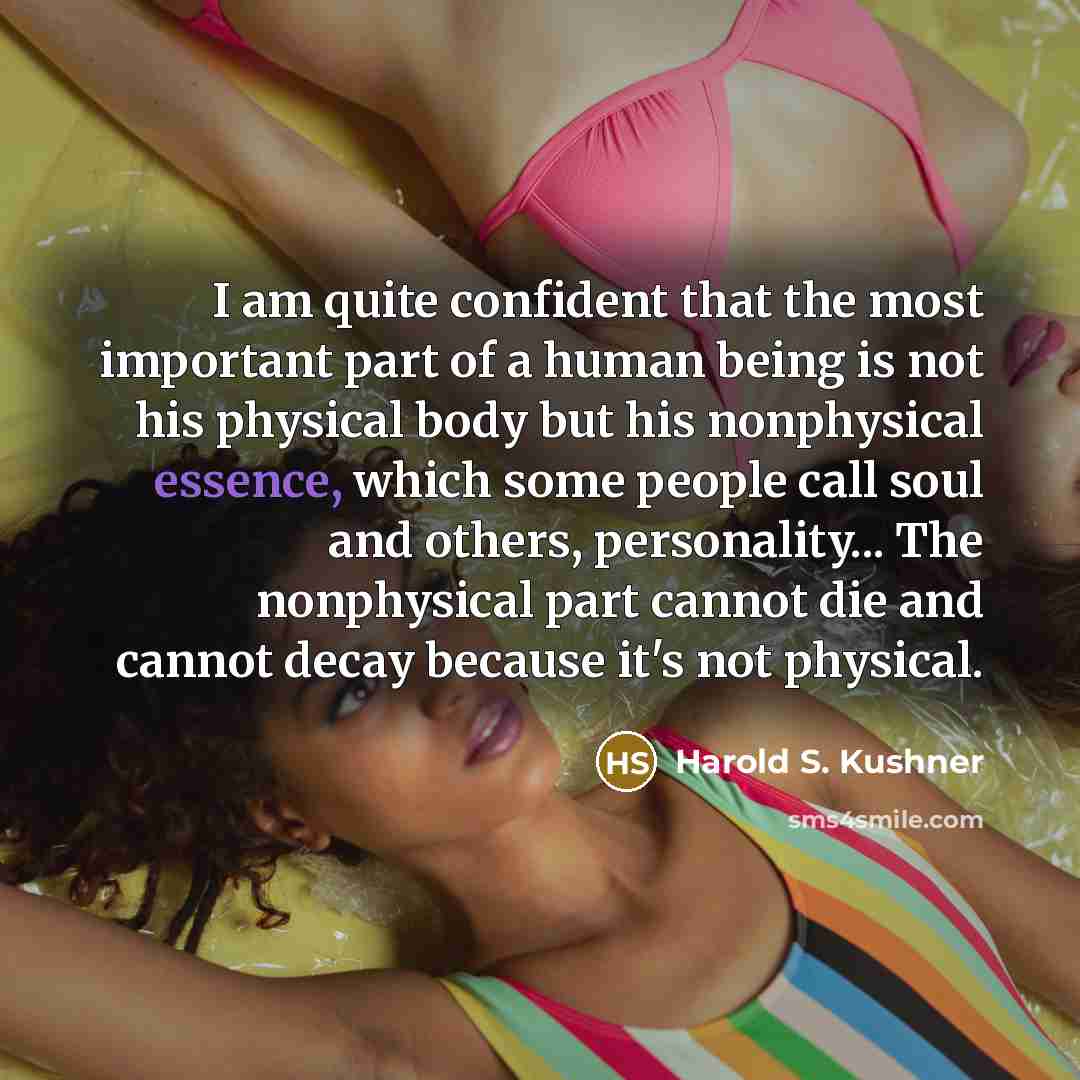 “I am quite confident that the most important part of…” quote by Harold S. Kushner