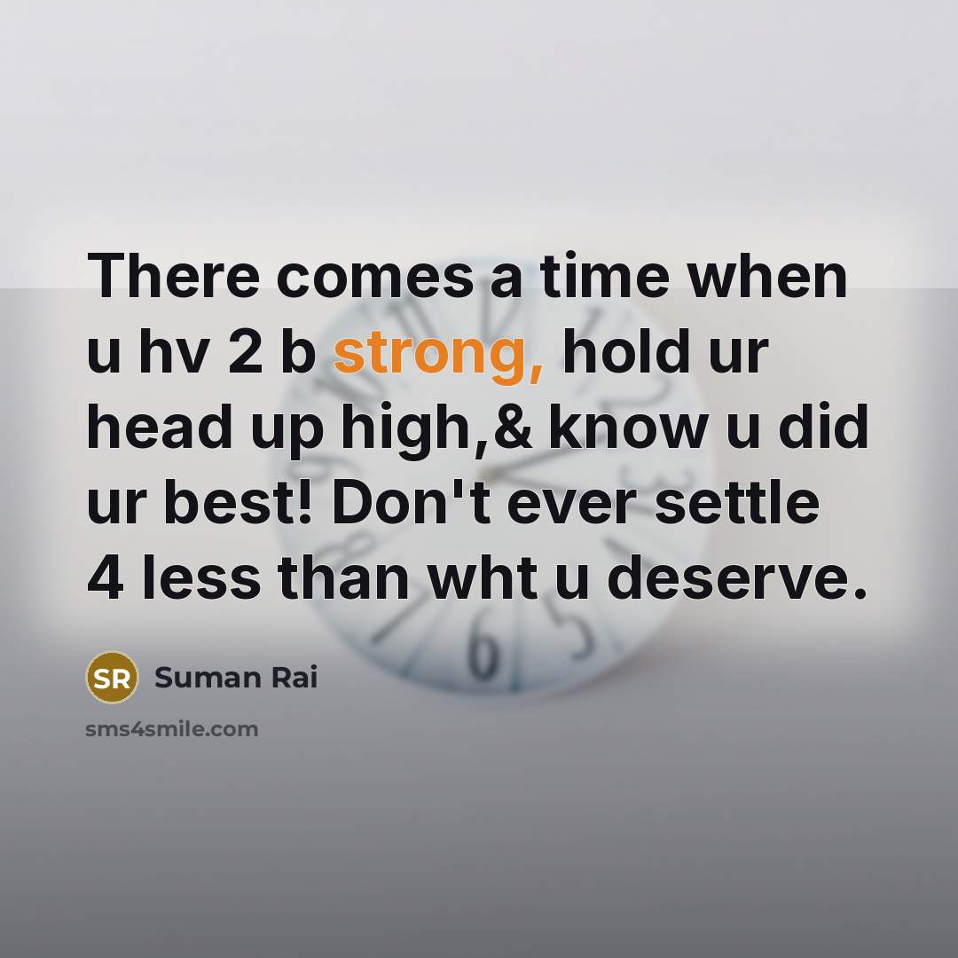 “There comes a time when u hv 2 b strong,…” quote by Suman Rai