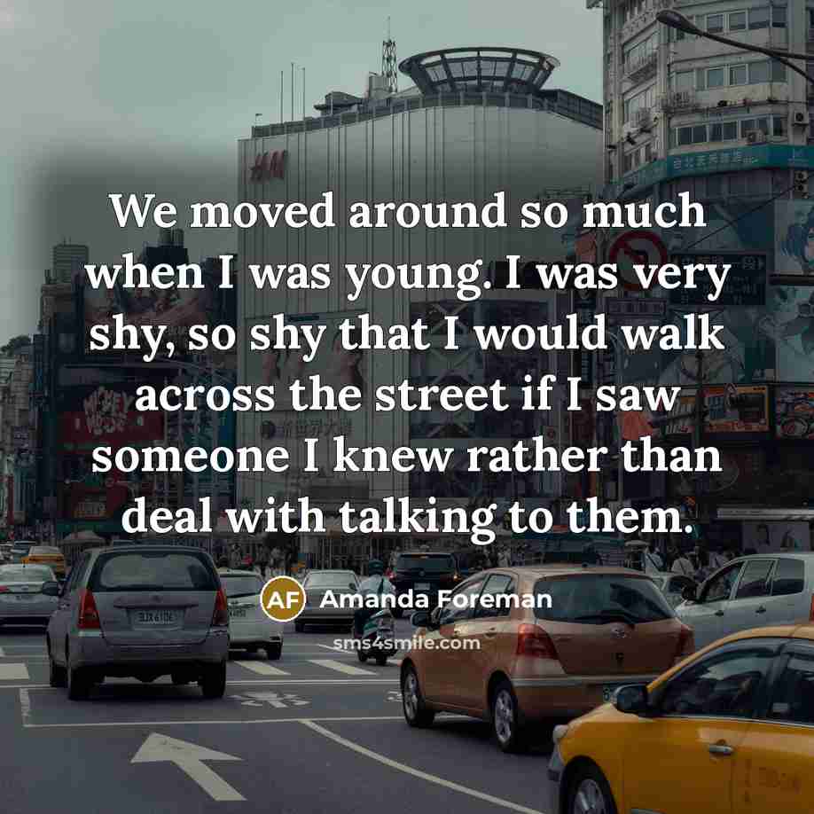 “We moved around so much when I was young. I…” quote by Amanda Foreman