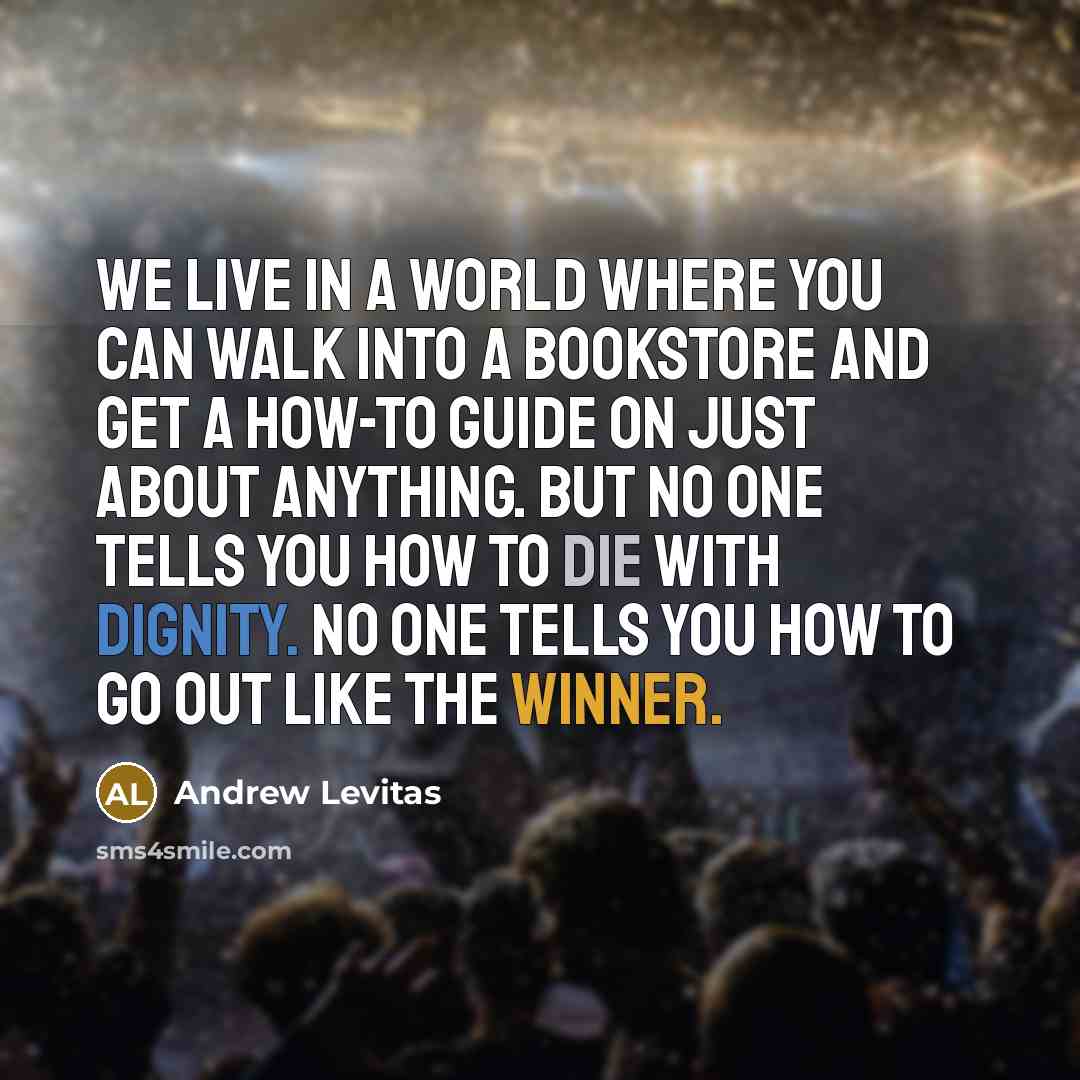 “We live in a world where you can walk into…” quote by Andrew Levitas