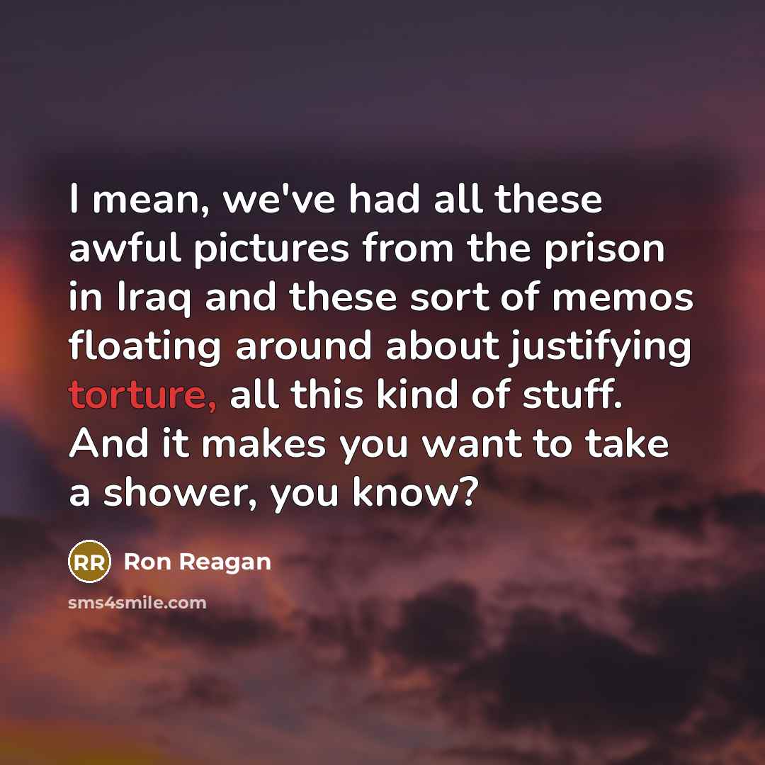 “I mean, we've had all these awful pictures from the…” quote by Ron Reagan