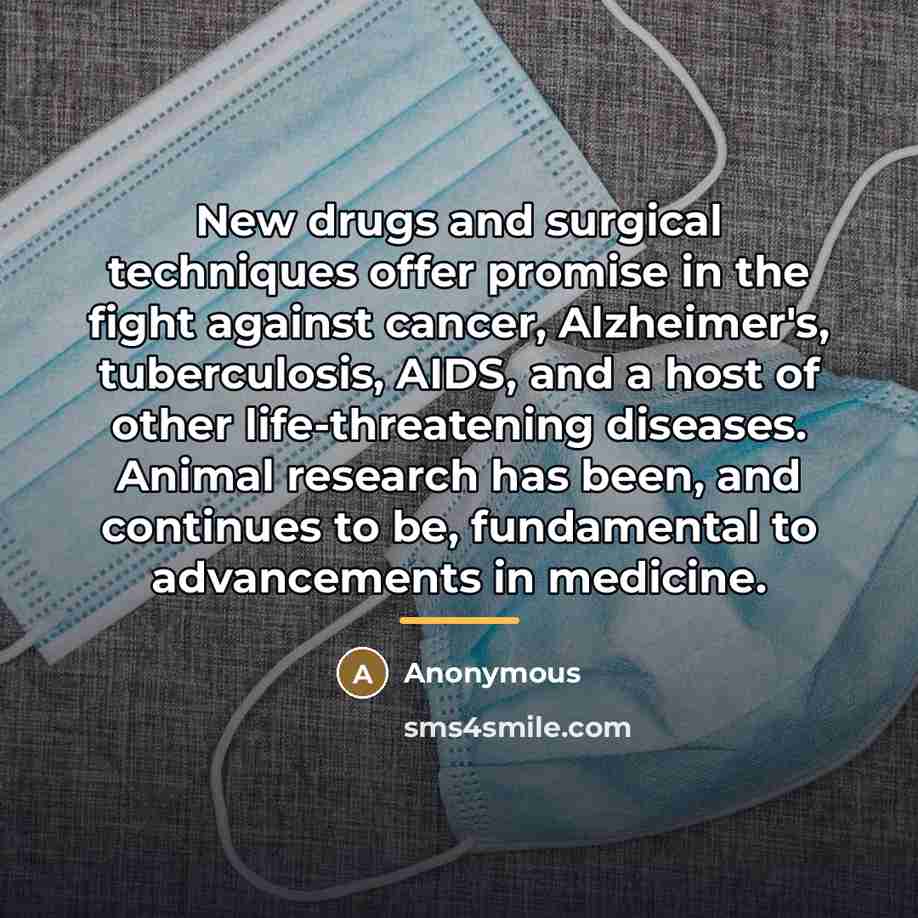 “New drugs and surgical techniques offer promise in the fight…” quote by Anonymous
