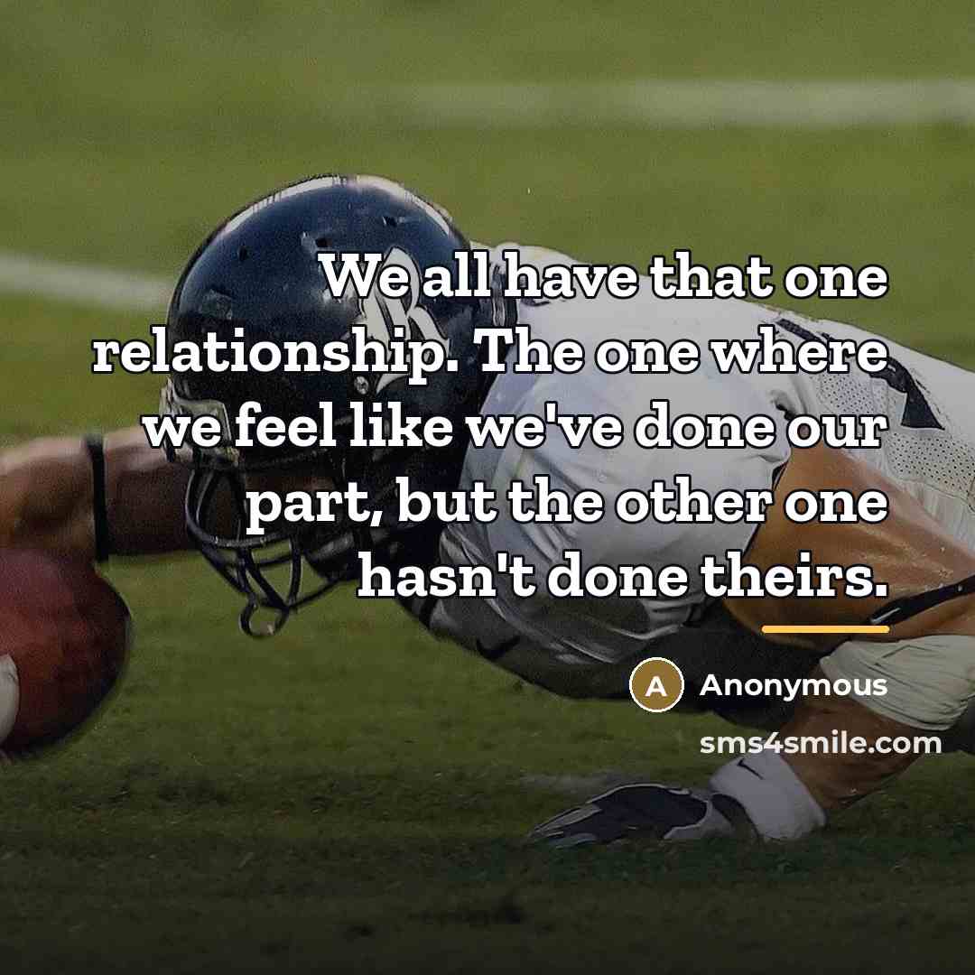 “We all have that one relationship. The one where we…” quote by Anonymous