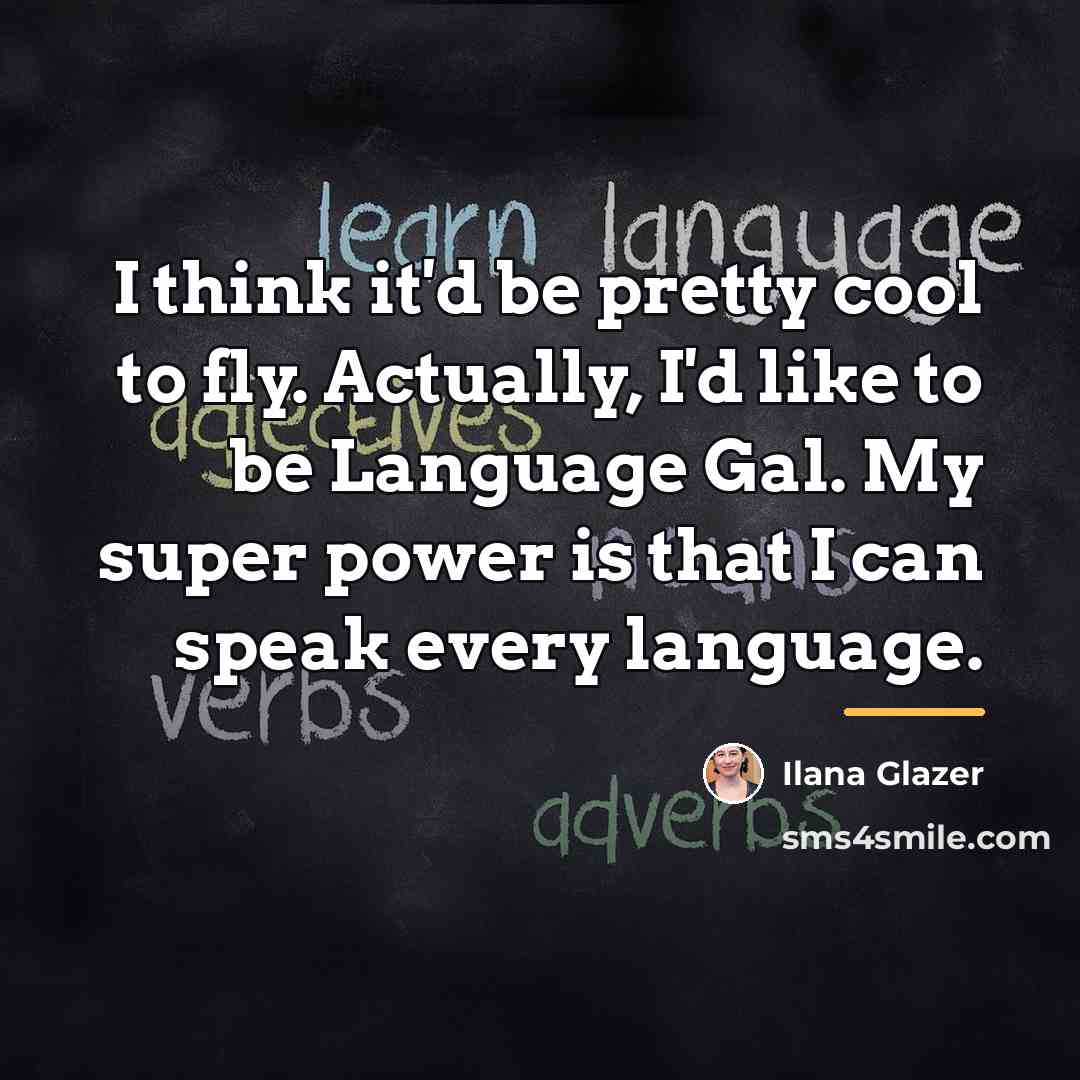 “I think it'd be pretty cool to fly. Actually, I'd…” quote by Ilana Glazer