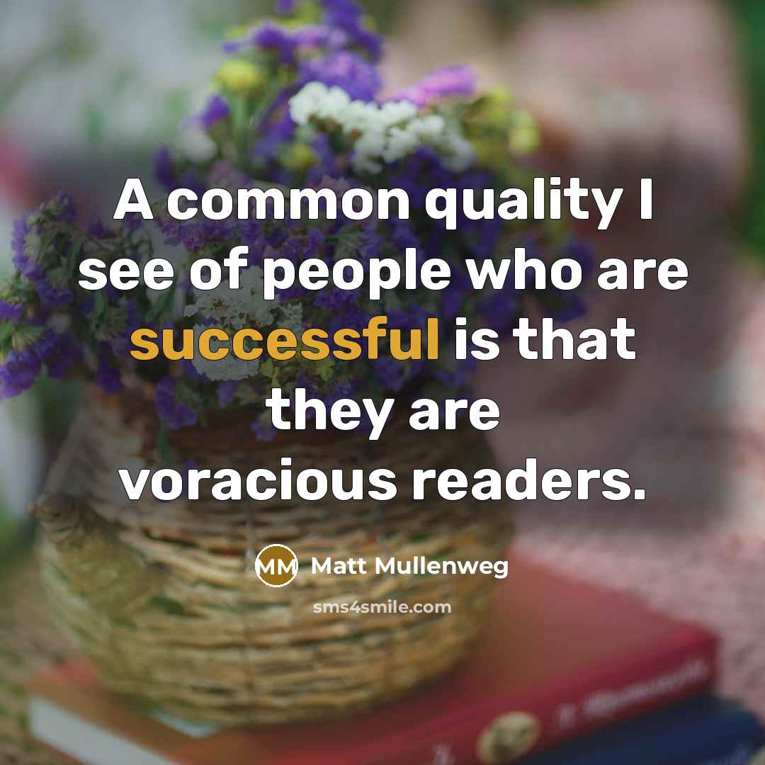 “A common quality I see of people who are successful…” quote by Matt Mullenweg