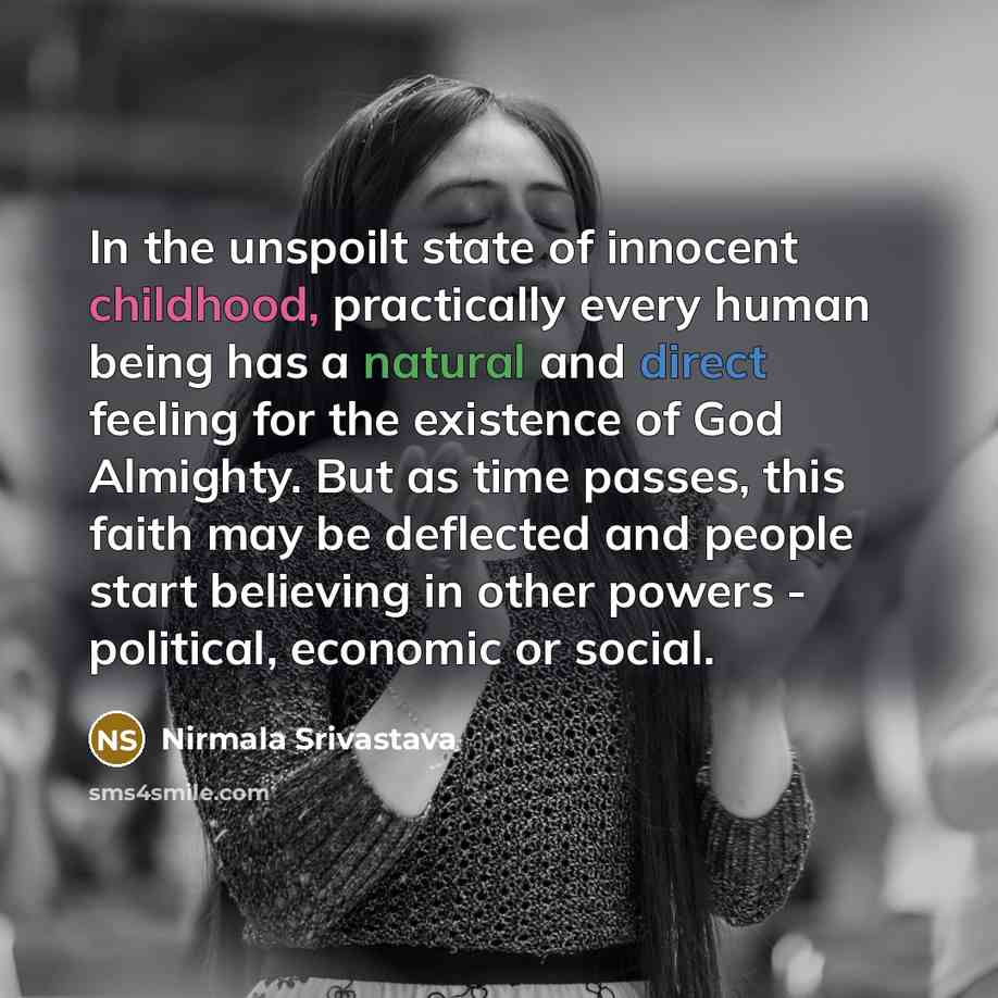 “In the unspoilt state of innocent childhood, practically every human…” quote by Nirmala Srivastava