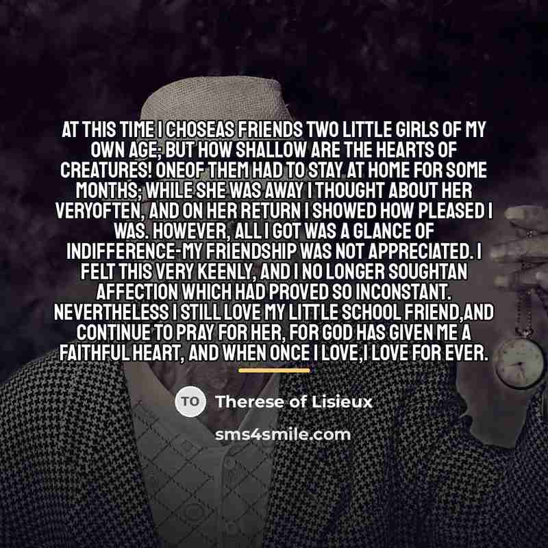 “At this time I choseas friends two little girls of…” quote by Therese of Lisieux