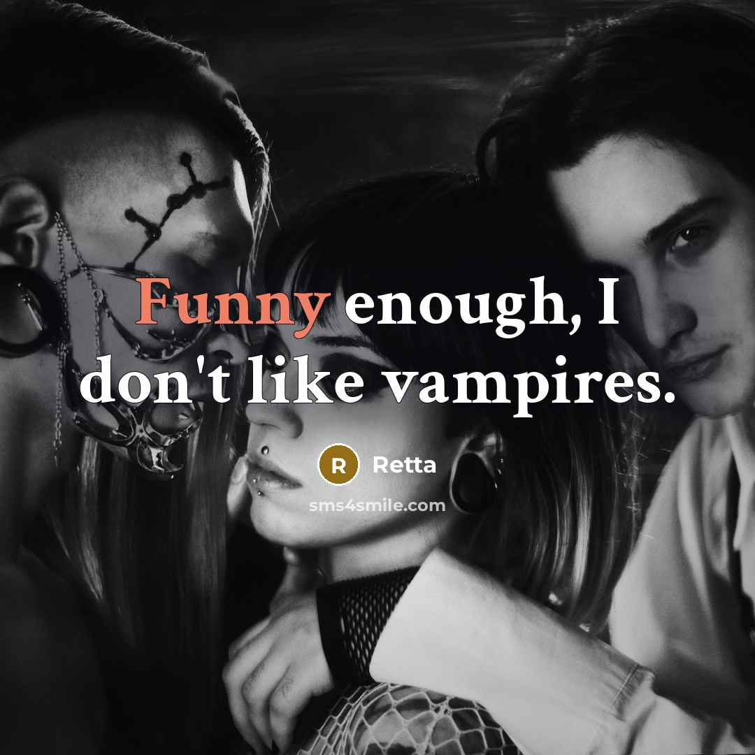 “Funny enough, I don't like vampires.…” quote by Retta