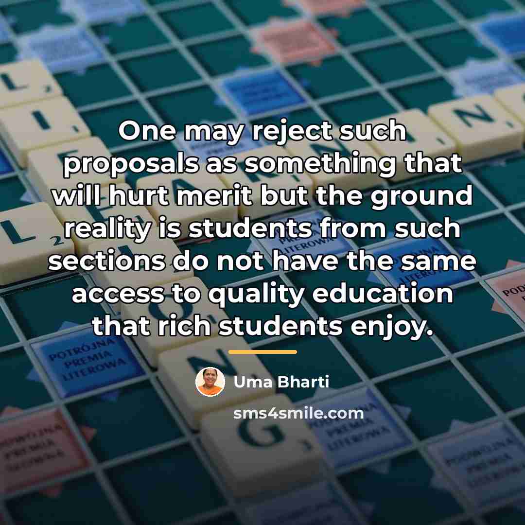“One may reject such proposals as something that will hurt…” quote by Uma Bharti