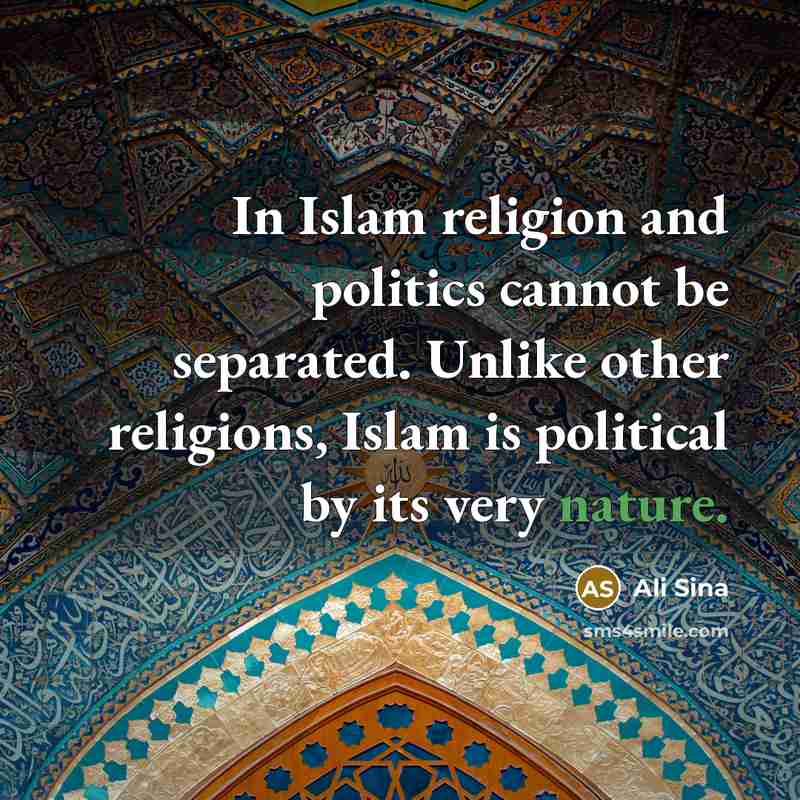 “In Islam religion and politics cannot be separated. Unlike other…” quote by Ali Sina