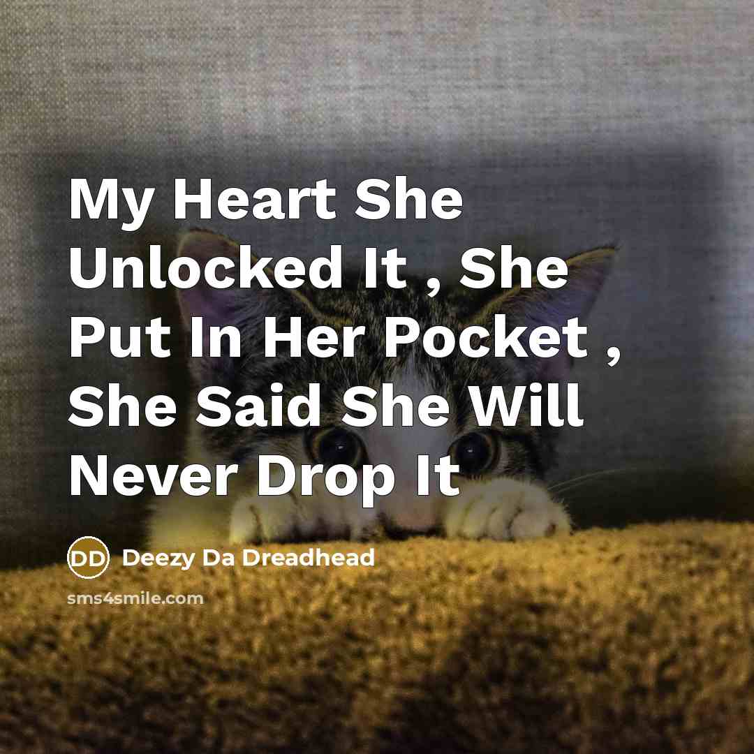 “My Heart She Unlocked It , She Put In Her…” quote by Deezy Da Dreadhead