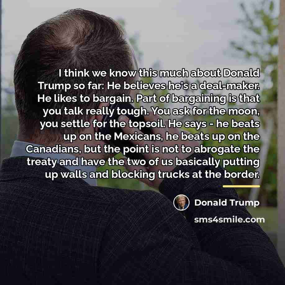 “I think we know this much about Donald Trump so…” quote by Donald Trump