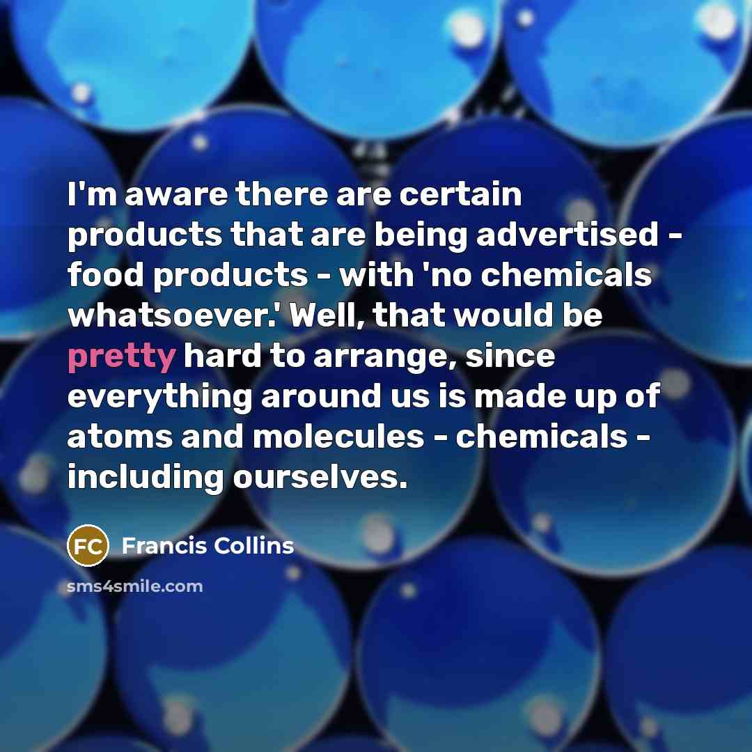 “I'm aware there are certain products that are being advertised…” quote by Francis Collins