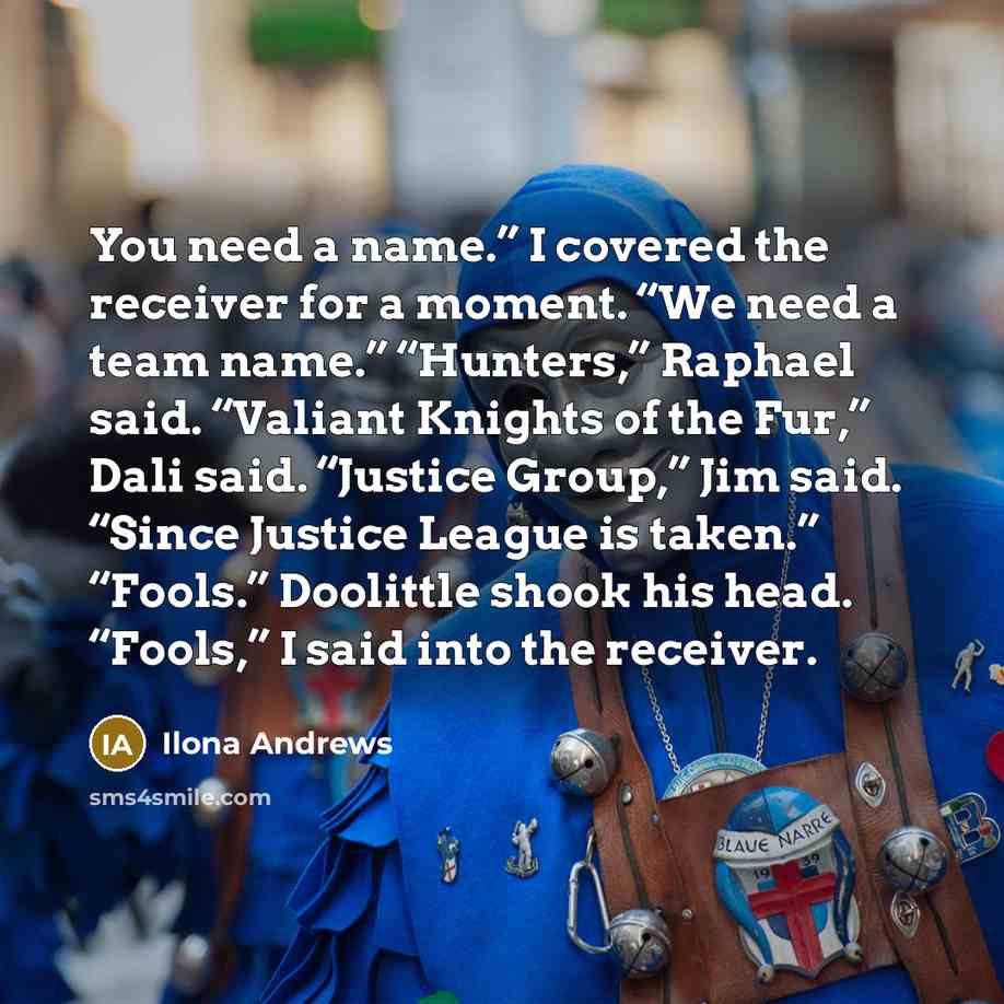 “You need a name.” I covered the receiver for a…” quote by Ilona Andrews