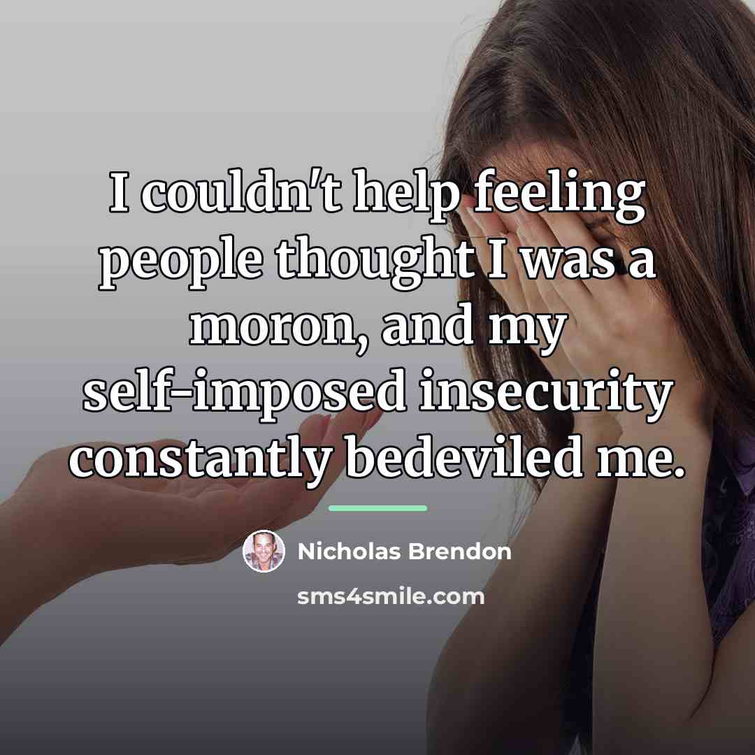 “I couldn't help feeling people thought I was a moron,…” quote by Nicholas Brendon