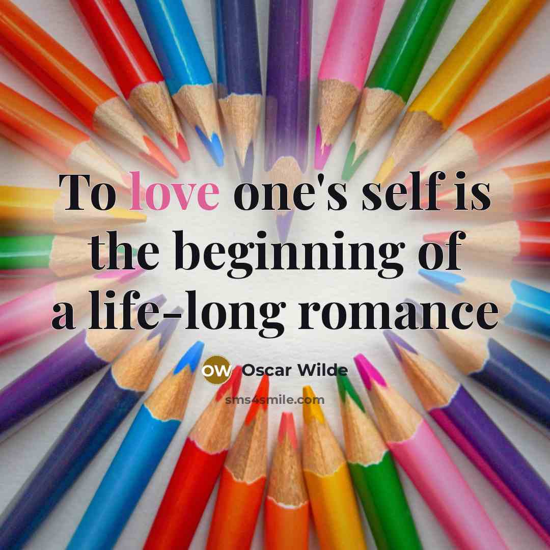 “To love one's self is the beginning of a life-long…” quote by Oscar Wilde