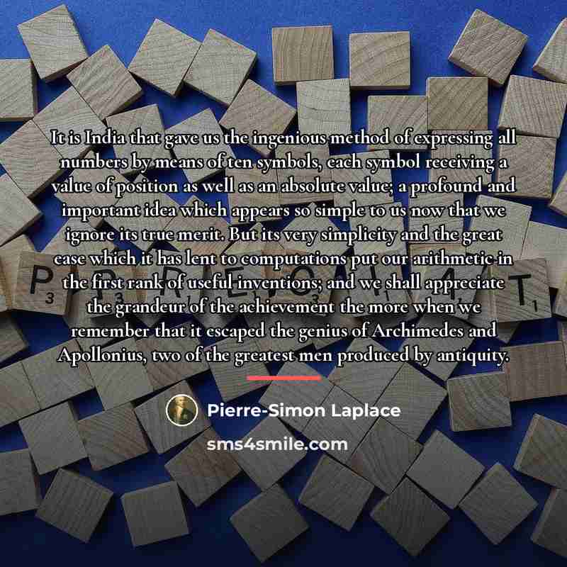 “It is India that gave us the ingenious method of…” quote by Pierre-Simon Laplace