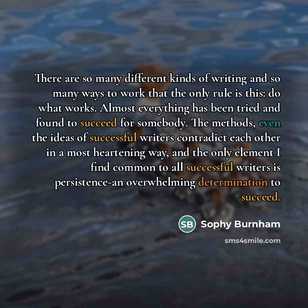 “There are so many different kinds of writing and so…” quote by Sophy Burnham