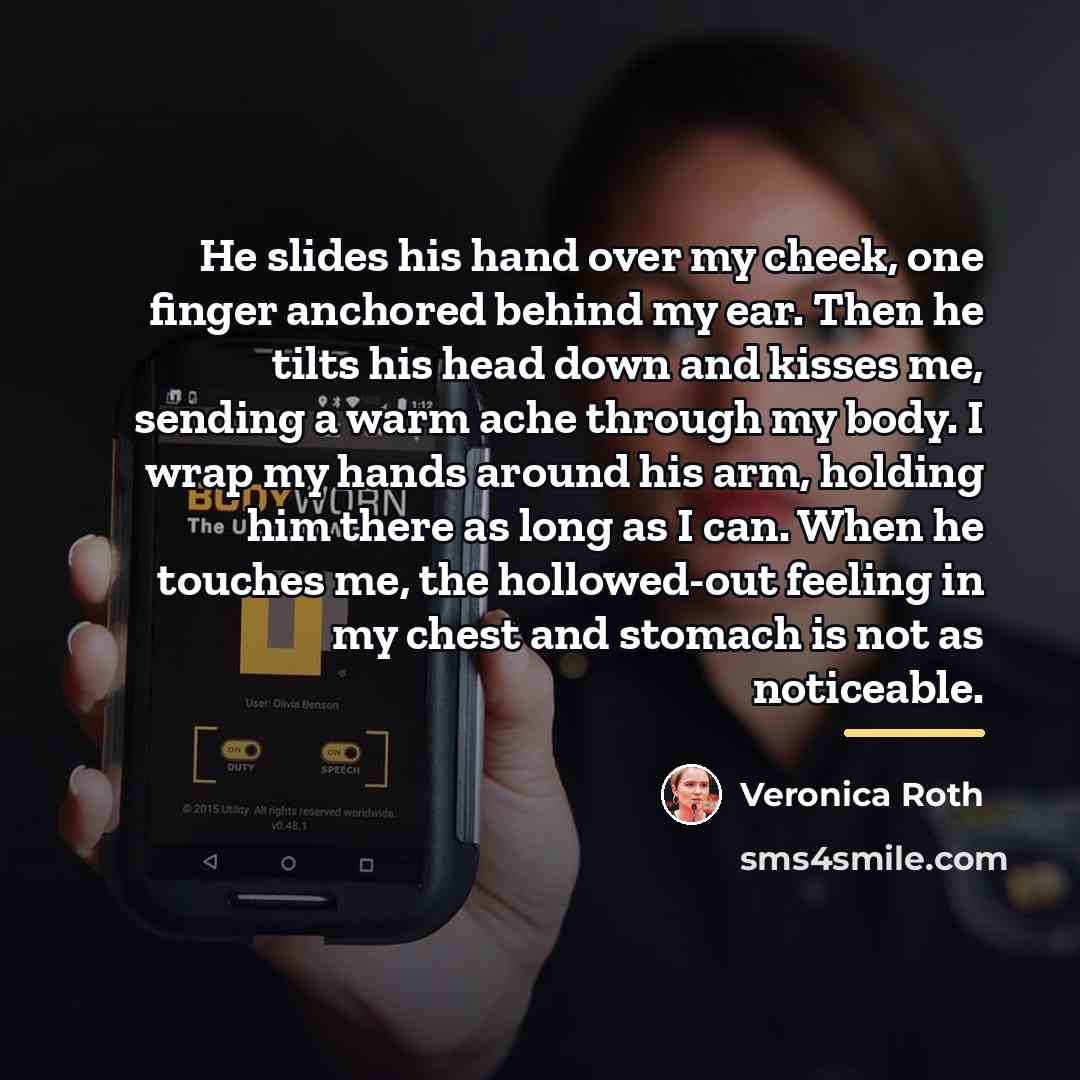 “He slides his hand over my cheek, one finger anchored…” quote by Veronica Roth
