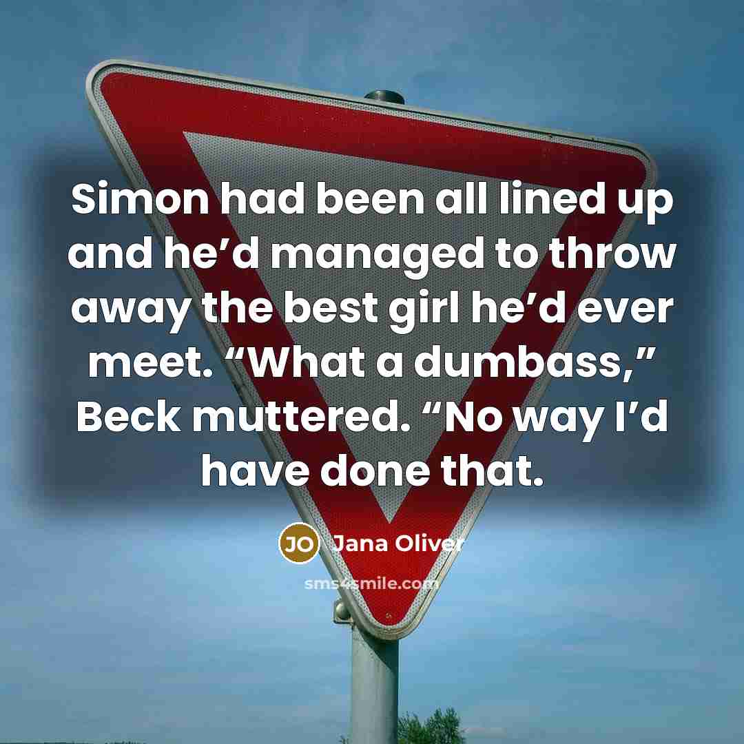 “Simon had been all lined up and he’d managed to…” quote by Jana Oliver
