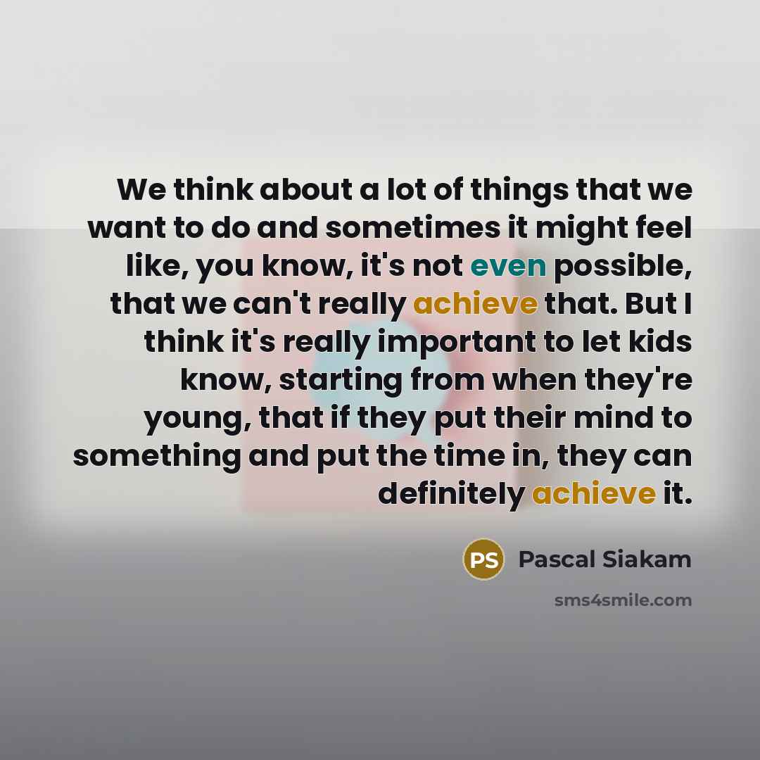 “We think about a lot of things that we want…” quote by Pascal Siakam