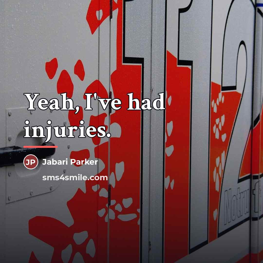 “Yeah, I've had injuries.…” quote by Jabari Parker