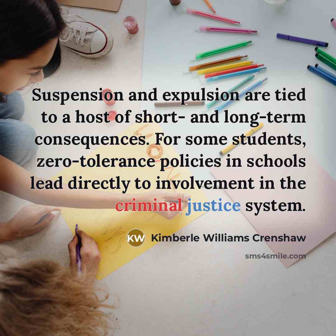 “Suspension and expulsion are tied to a host of short-…” quote by Kimberle Williams Crenshaw