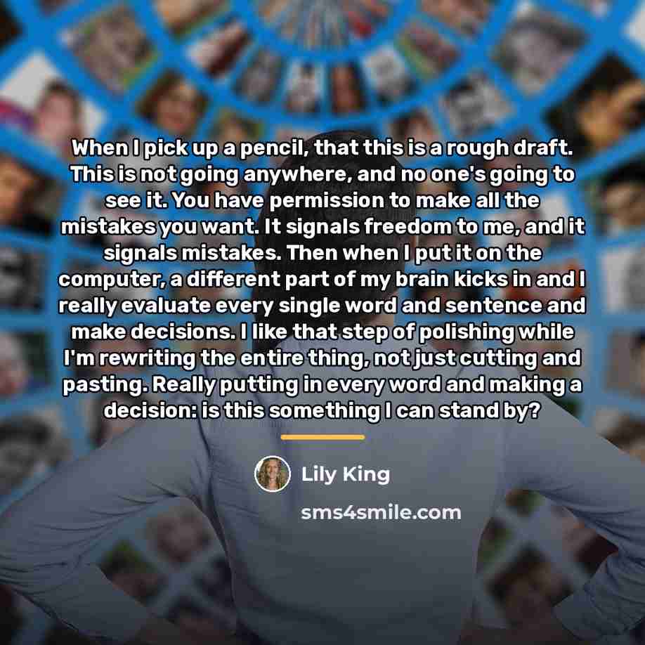 “When I pick up a pencil, that this is a…” quote by Lily King