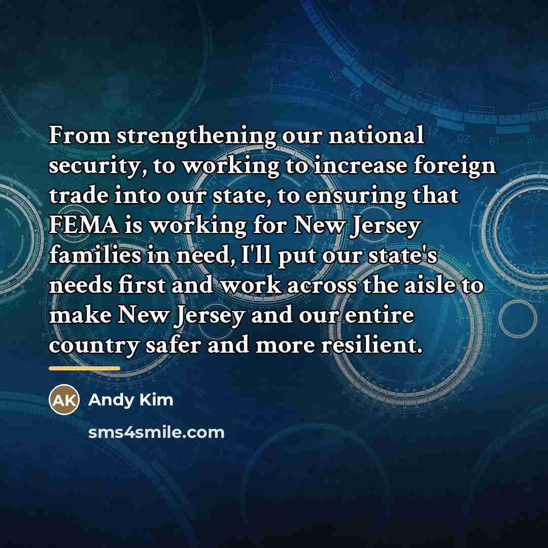 “From strengthening our national security, to working to increase foreign…” quote by Andy Kim
