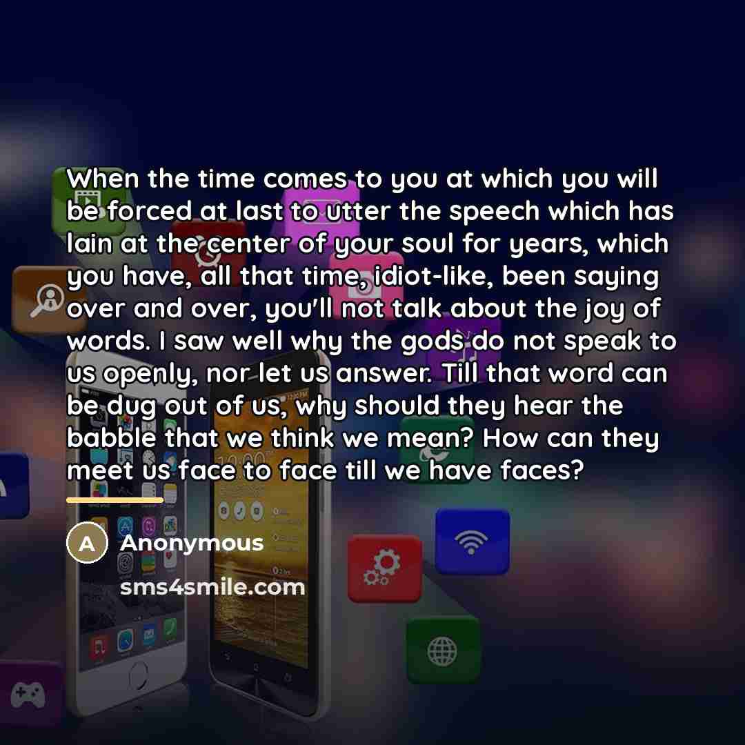 “When the time comes to you at which you will…” quote by Anonymous