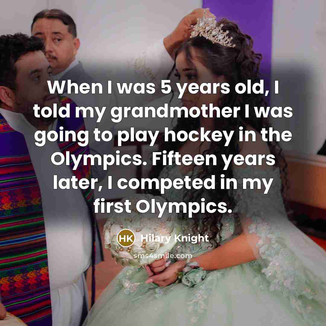 “When I was 5 years old, I told my grandmother…” quote by Hilary Knight
