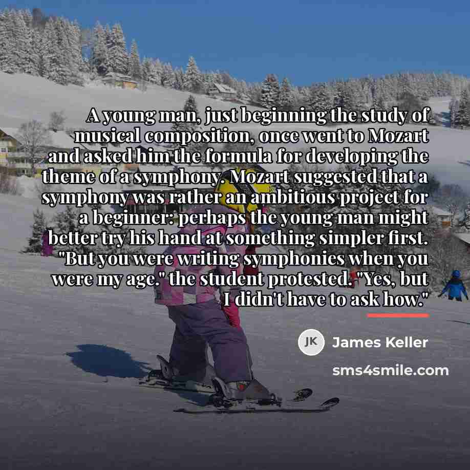 “A young man, just beginning the study of musical composition,…” quote by James Keller