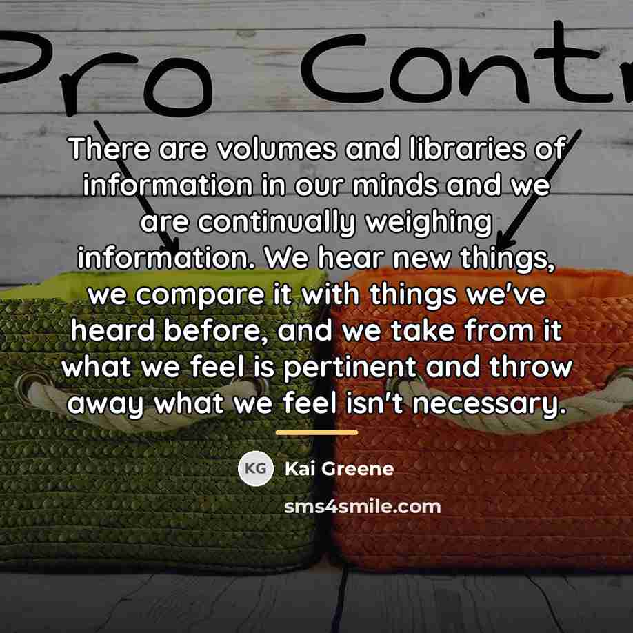 “There are volumes and libraries of information in our minds…” quote by Kai Greene