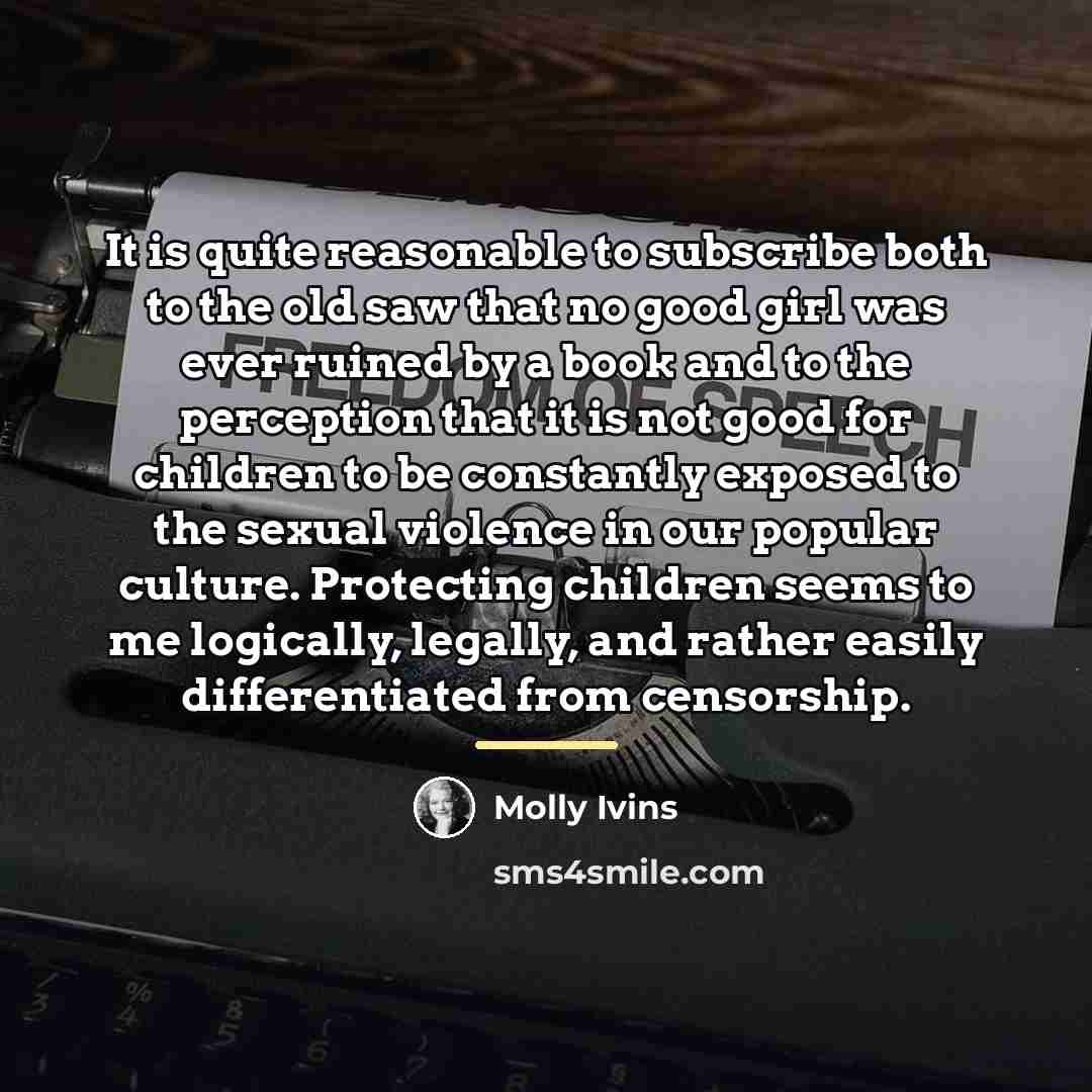 “It is quite reasonable to subscribe both to the old…” quote by Molly Ivins