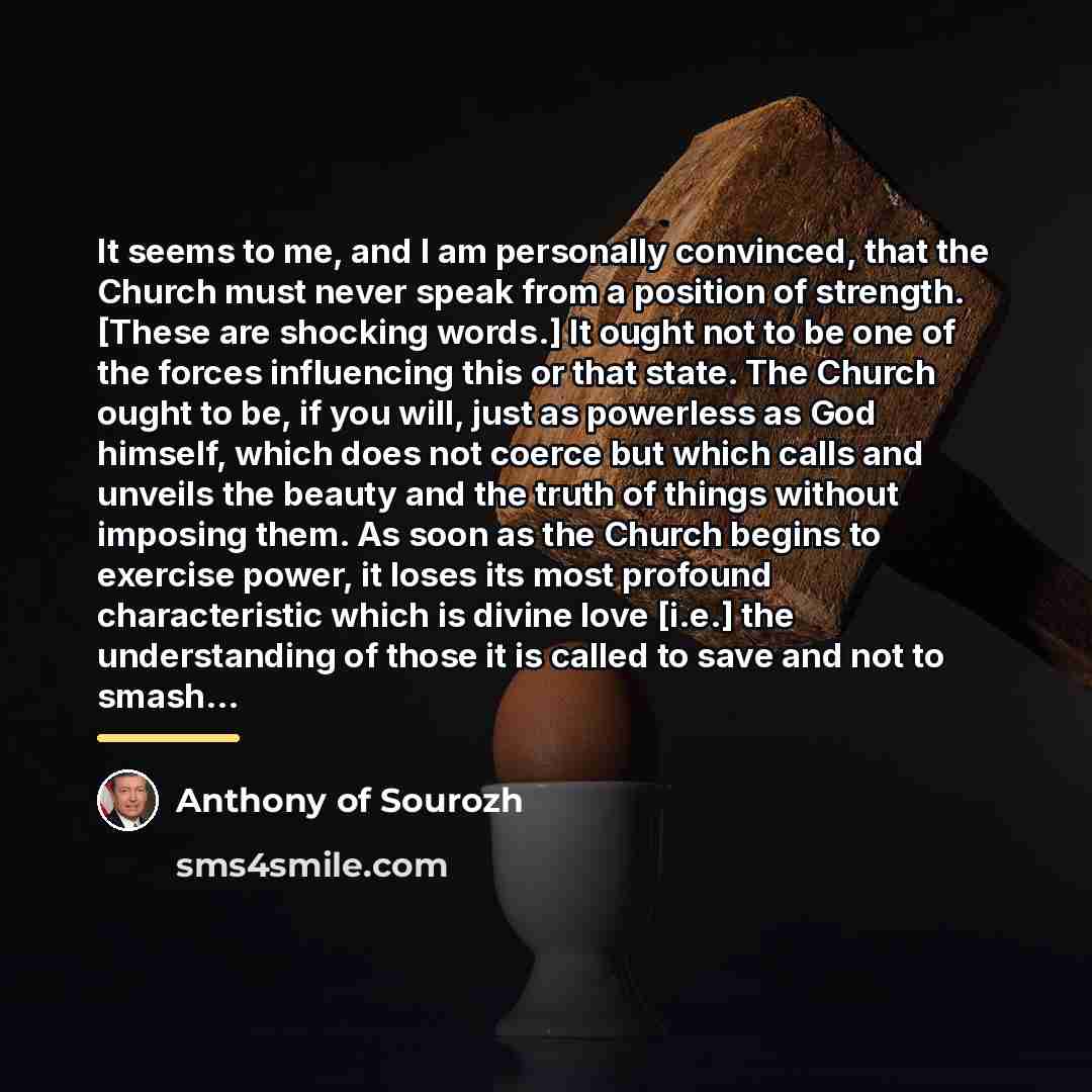 “It seems to me, and I am personally convinced, that…” quote by Anthony of Sourozh