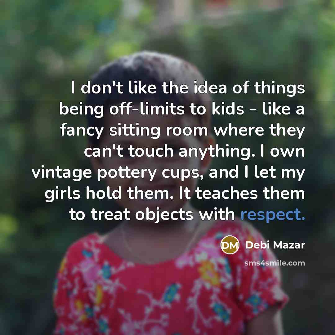 “I don't like the idea of things being off-limits to…” quote by Debi Mazar